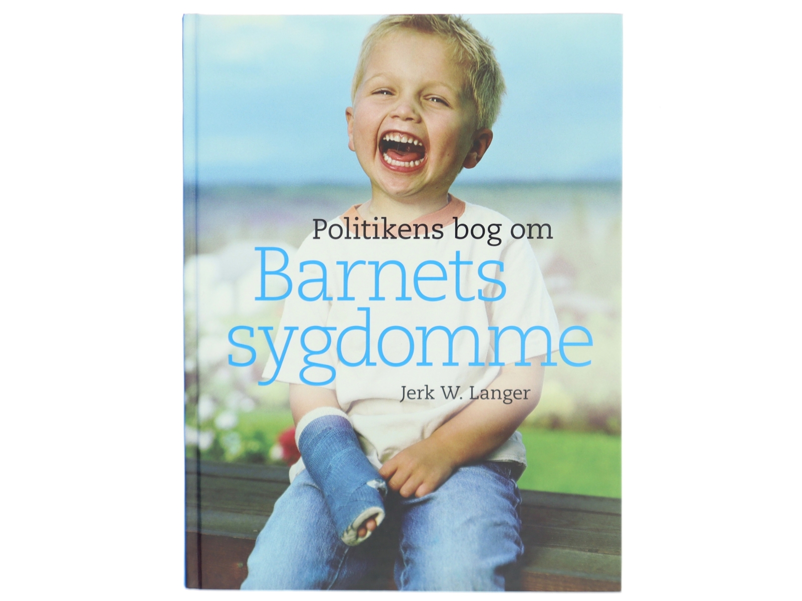 Politikens bog om barnets sygdomme af Jerk W. Langer (Bog)