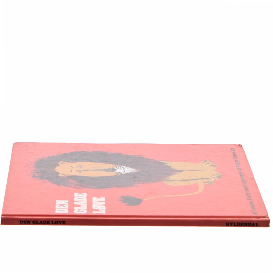 Den glade løve af Louise Fatio (Bog)