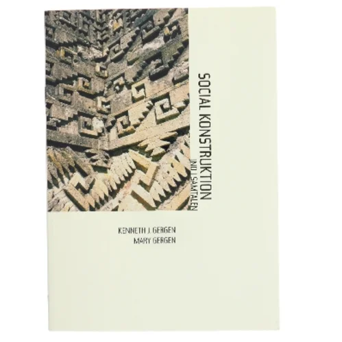 Social konstruktion : ind i samtalen (Bog)