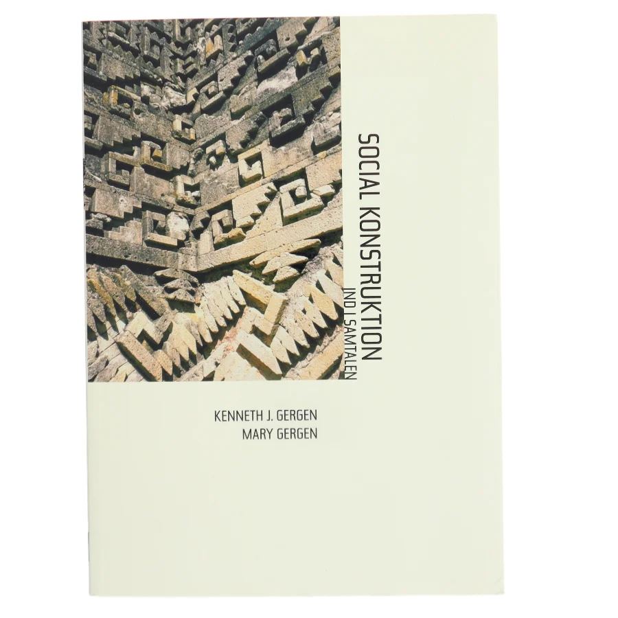 Social konstruktion : ind i samtalen (Bog)