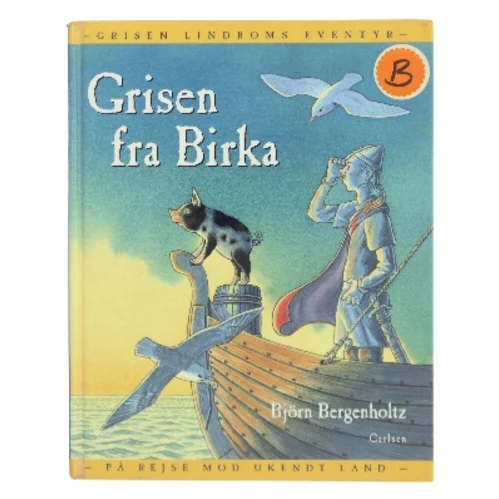 Grisen fra Birka af Björn Bergenholtz (Bog)