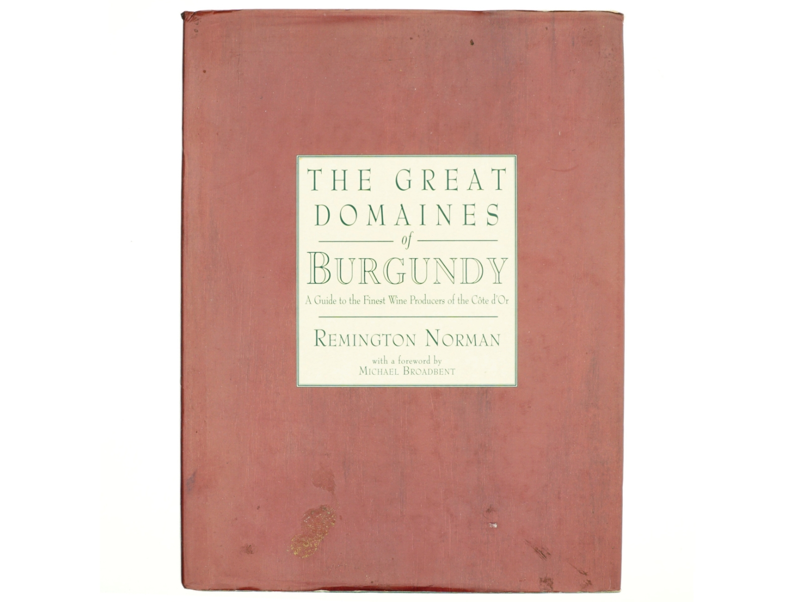 The Great Domaines of Burgundy af Remington Norman (Bog)