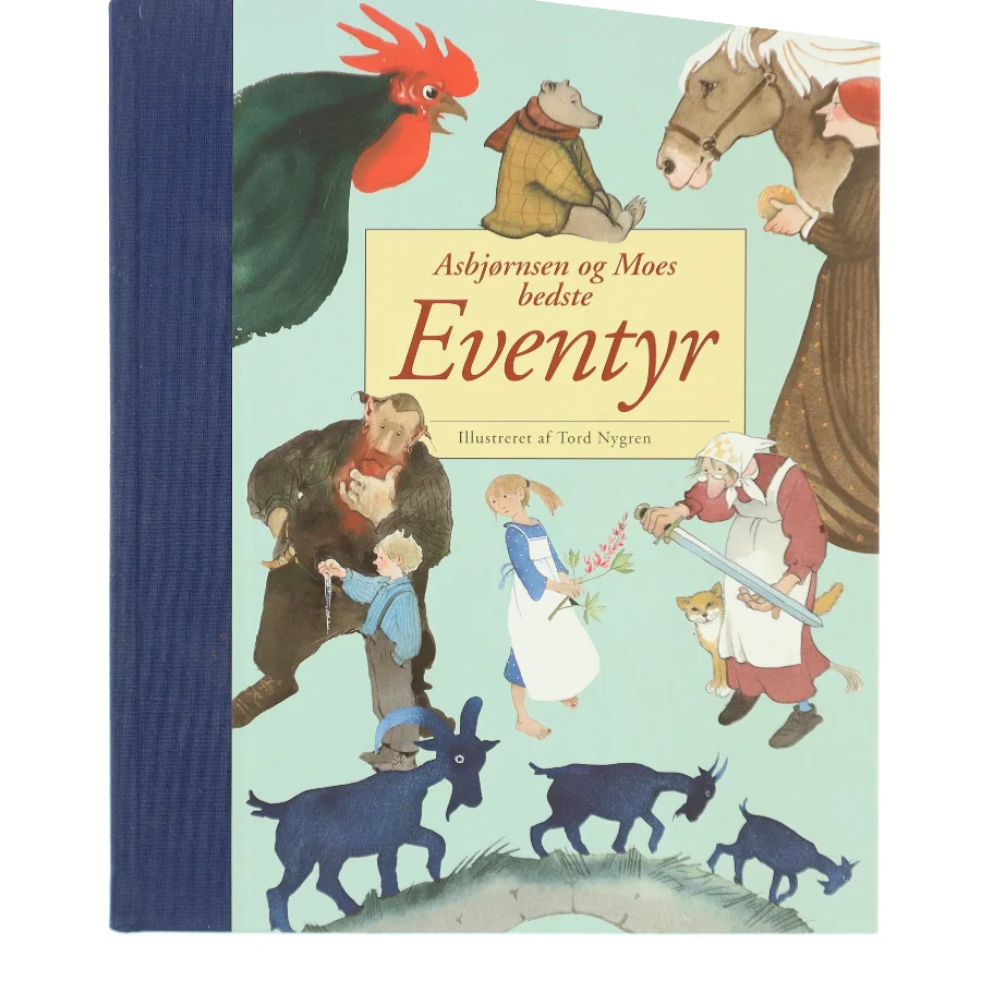 Asbjørnsen og Moes bedste eventyr af Peter Christen Asbjørnsen (Bog)