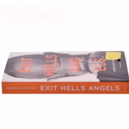 Exit Hells Angels af Søren Baastrup (Bog)