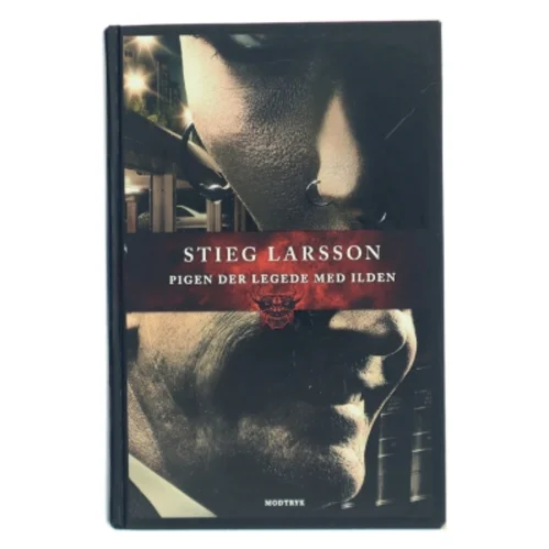 Pigen der legede med ilden. 2 af Stieg Larsson (Bog)