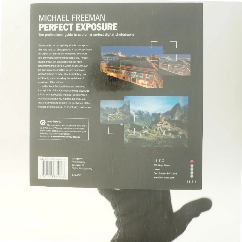Perfect exposure : the professional guide to capturing perfect digital photographs af Michael Freeman (Bog)