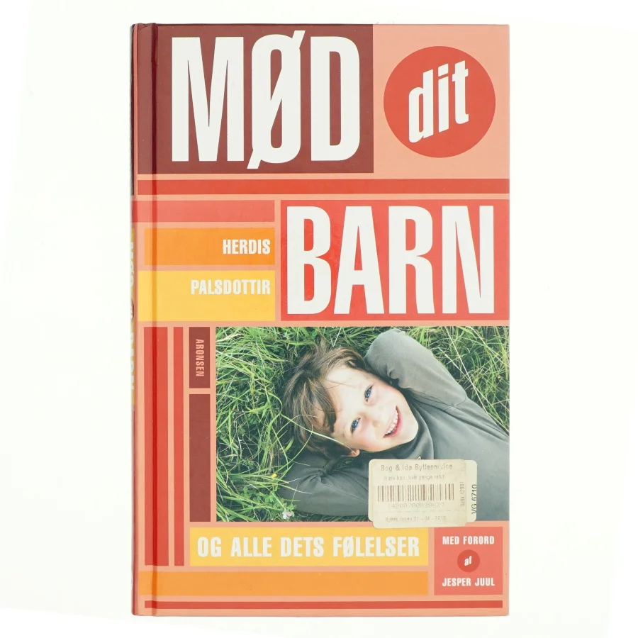 Mød dit barn - og alle dets følelser af Herdís Pálsdottir (Bog)