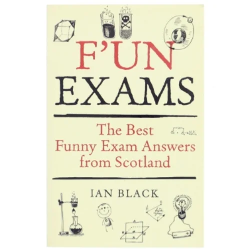 Funny Scottish Exams af Ian Black (Bog)