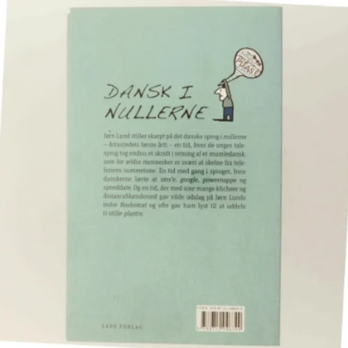 Dansk i nullerne : 50 sproglige diagnoser af Jørn Lund (f. 1946) (Bog)