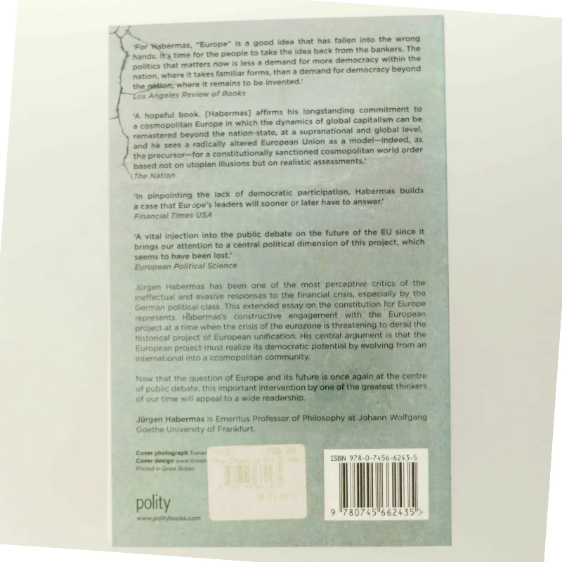 The crisis of the European Union : a response af Jürgen Habermas (Bog)