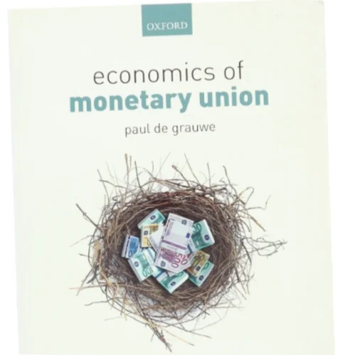 Economics of monetary union af Paul de Grauwe (Bog)