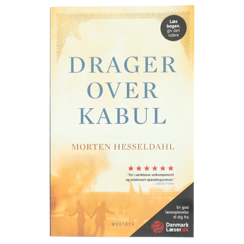 Drager over Kabul af Morten Hesseldahl fra Modtryk