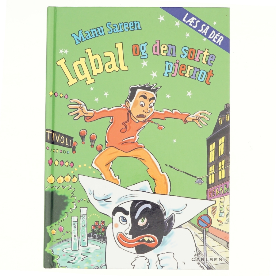 Iqbal og den sorte Pjerrot af Manu Sareen (Bog)