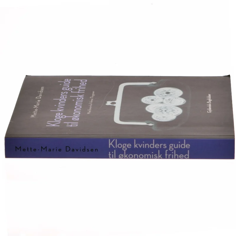 Kloge kvinders guide til økonomisk frihed