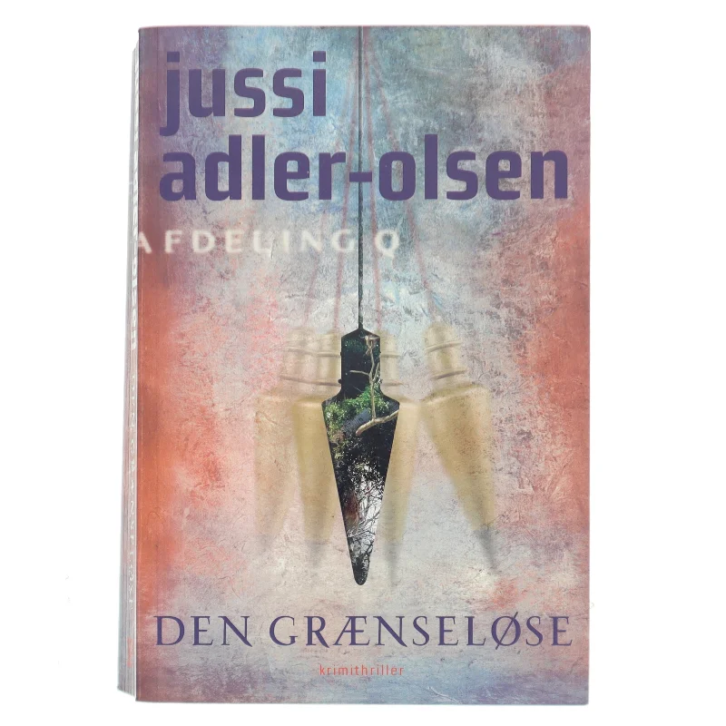 Den grænseløse : krimithriller af Jussi Adler-Olsen (Bog)