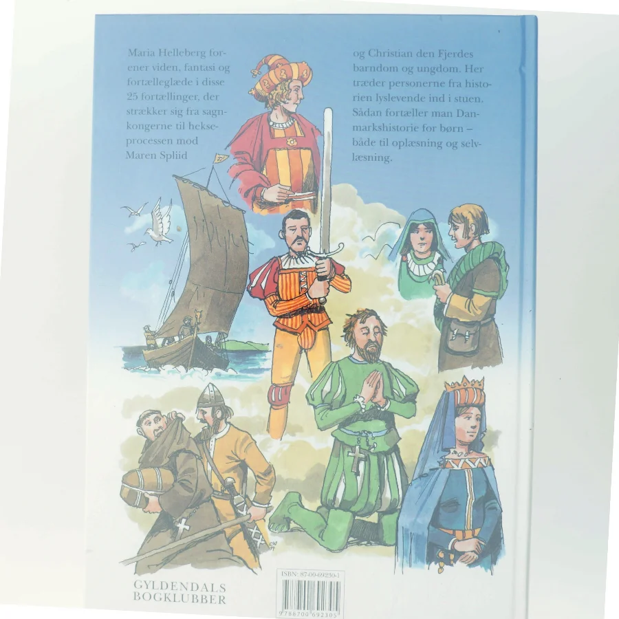 Danmarkshistorier for børn. Bind 1 af Maria Helleberg (Bog)