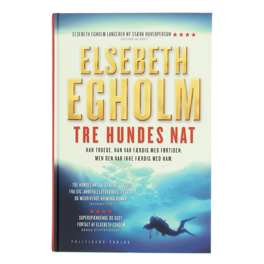 Tre hundes nat af Elsebeth Egholm (Bog)