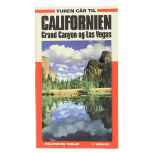 Turen går til Californien af Preben Hansen (f. 1956) (Bog)