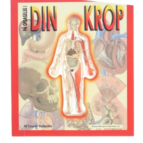 På opdagelse i din krop af Luann Colombo (Bog)