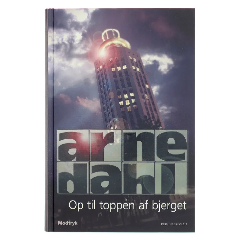 Op til toppen af bjerget af Arne Dahl (f. 1963) (Bog)