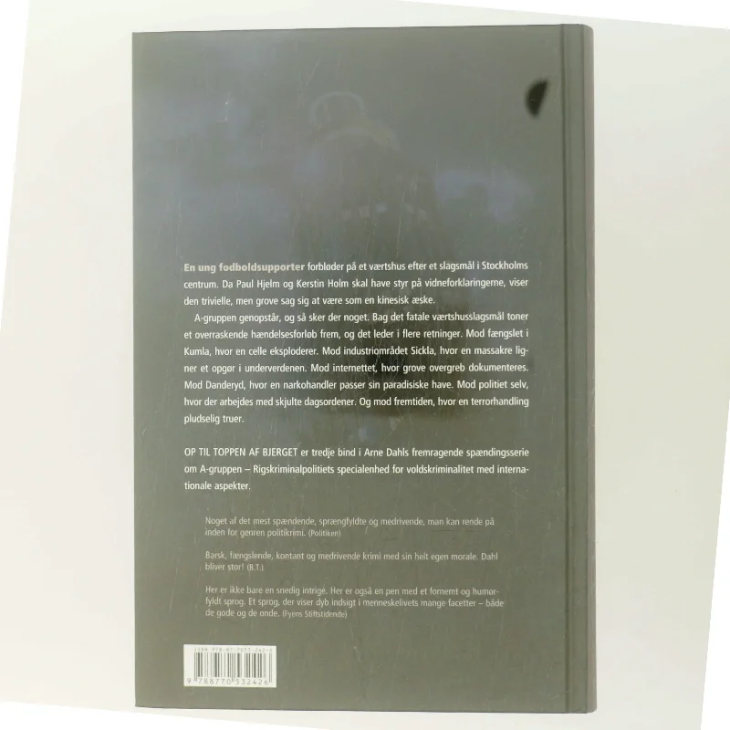 Op til toppen af bjerget af Arne Dahl (f. 1963) (Bog)