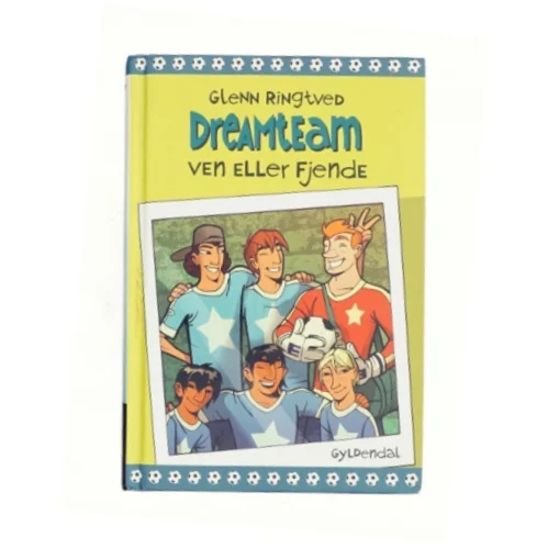 Dreamteam - ven eller fjende af Glenn Ringtved (Bog)