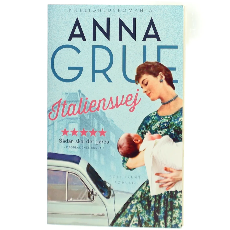 Italiensvej af Anna Grue (Bog)