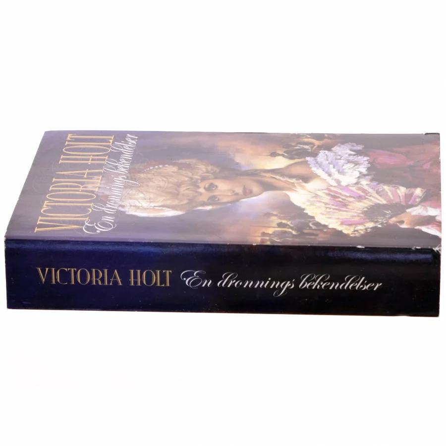 En dronnings bekendelser af Victoria Holt (Bog)