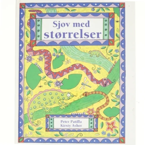 Sjov med størrelser af Peter Patilla, Kirsty Asher (Bog)